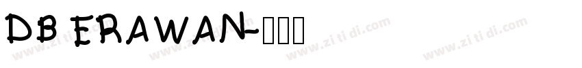 DB ERAWAN字体转换